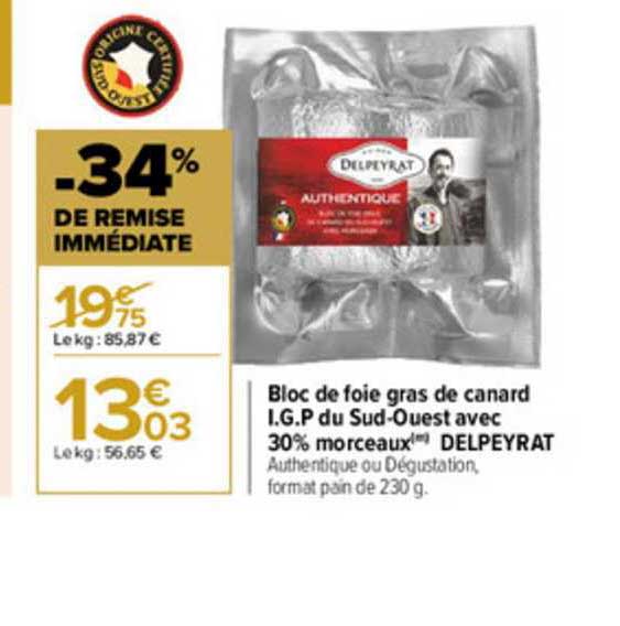 bloc de foie gras de canard i.g.p. du sud-ouest avec 30% morceaux delpeyrat