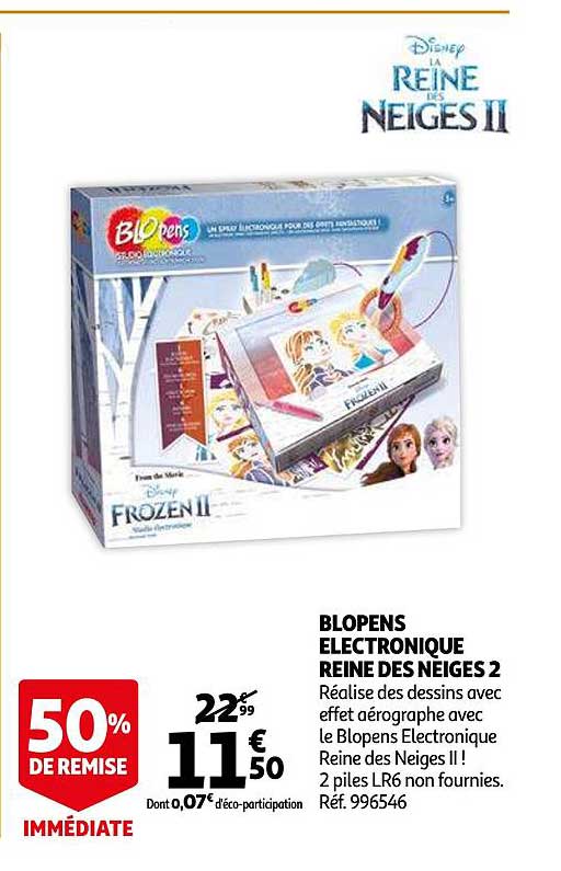 blopens électronique reine des neiges 2
