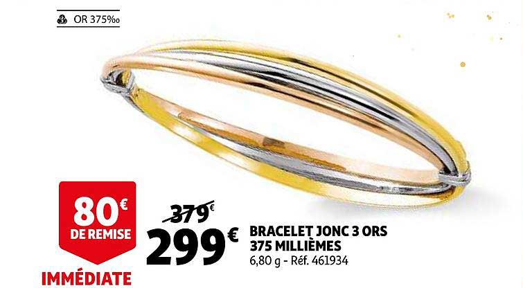 bracelet jonc 3 ors 375 millièmes