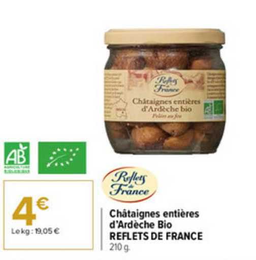 châtaignes entières d'ardèche bio reflets de france