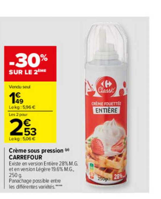 crème sous pression carrefour