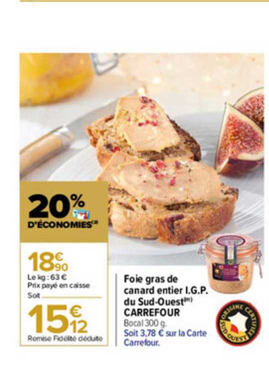 foie gras de canard entier i.g.p. du sud-ouest carrefour