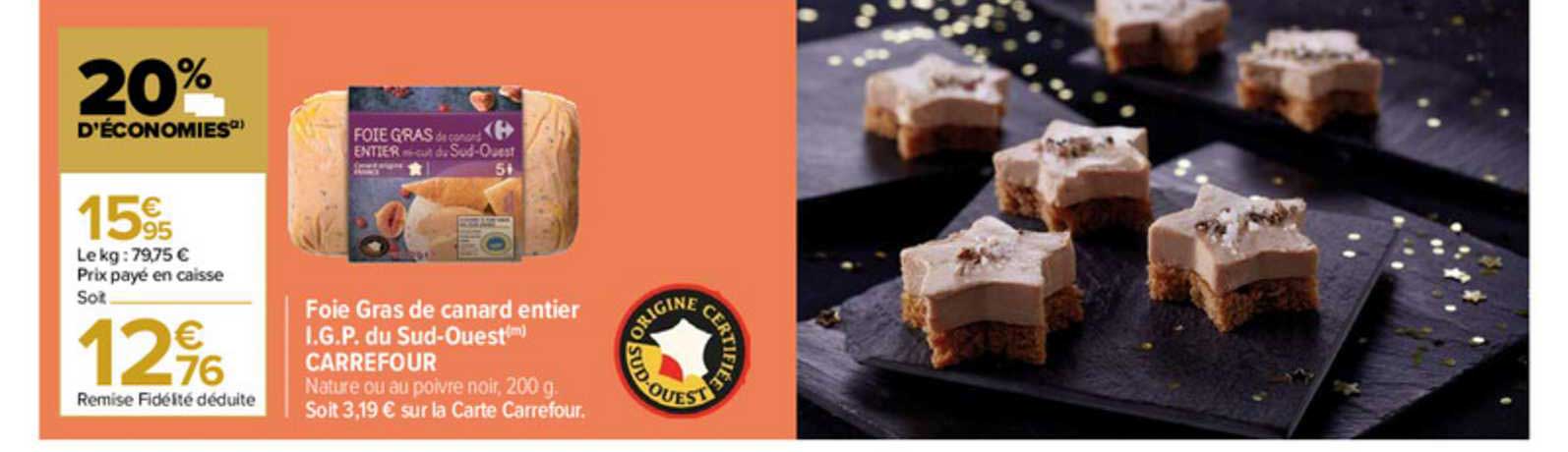 foie gras de canard entier i.g.p. du sud-ouest carrefour