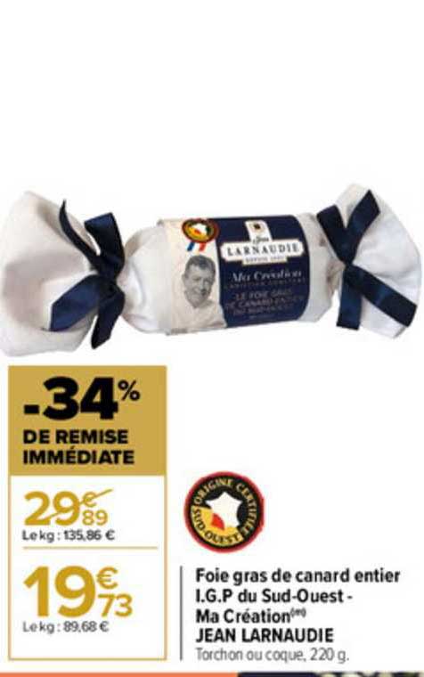 foie gras de canard entier i.g.p. du sud-ouest ma création jean larnaudie