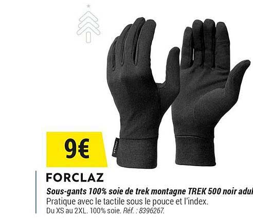 forclaz sous gants 100% soie de trek montagne trek 500 noir adulte