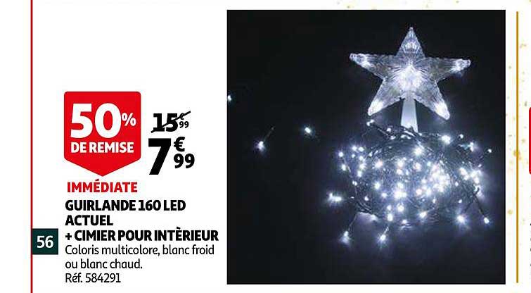 guirlande 160 led actuel + cimier pour intérieur