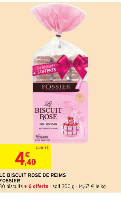 Le Biscuit Rose De Reims Fossier