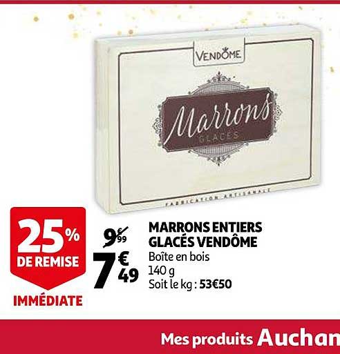 marrons entiers glacés vendôme