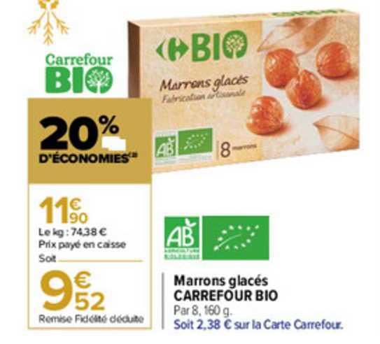 Marrons Glacés Carrefour Bio