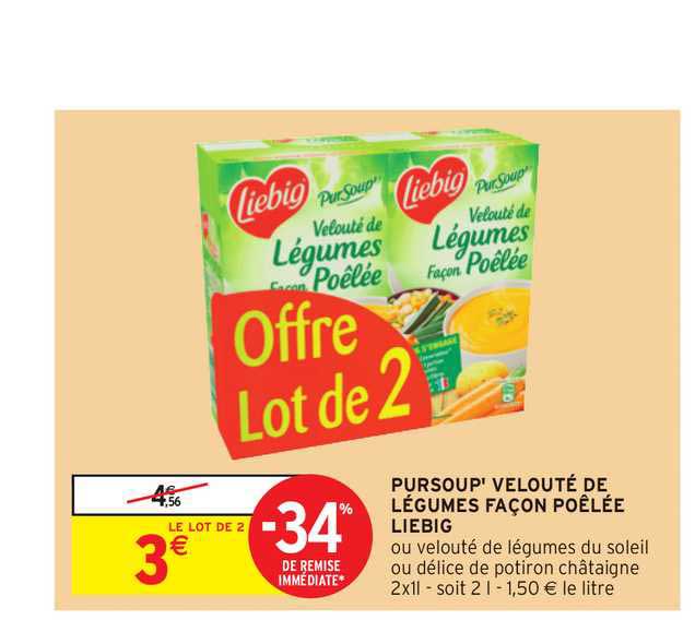 poursoup' velouté de légumes façon poêlée liebig -34% de remise immédiate