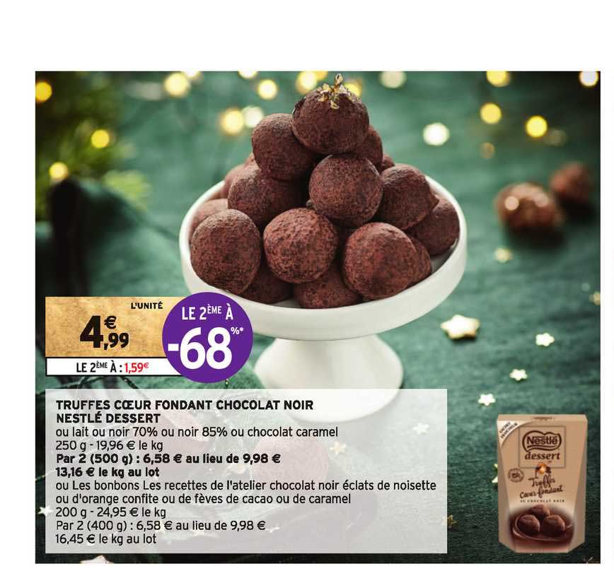 Truffes Cœur Fondant Chocolat Noir Nestlé Dessert Le 2ème à -68%