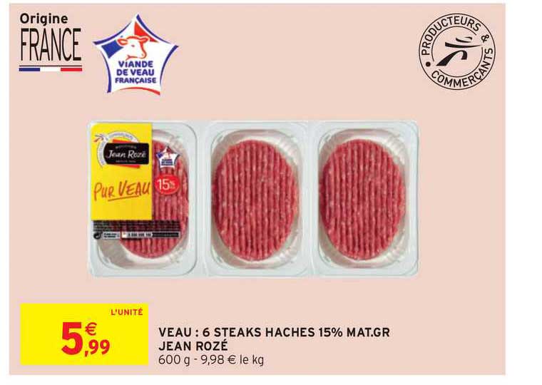 veau : 6 steaks hachés 15% mat. gr jean rozé