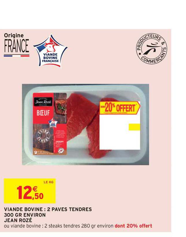 viande bovine : 2 pavés tendres 300 gr environ jean rozé