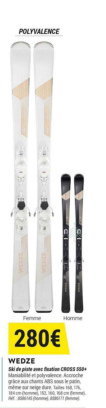 wedze ski de piste avec fixation cross 550+
