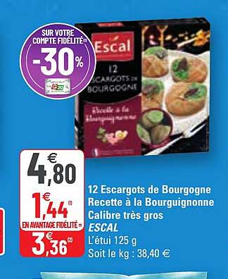 12 escargots de bourgogne recette à la bourguignonne calibre très gros escal