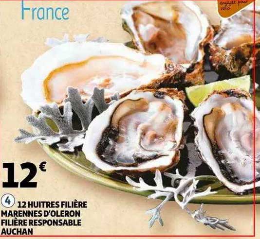 12 huîtres filière marennes d'oleron filière responsable auchan