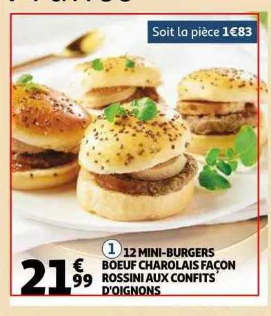 12 mini-burgers bœuf charolais façon rossini aux confits d'oignons