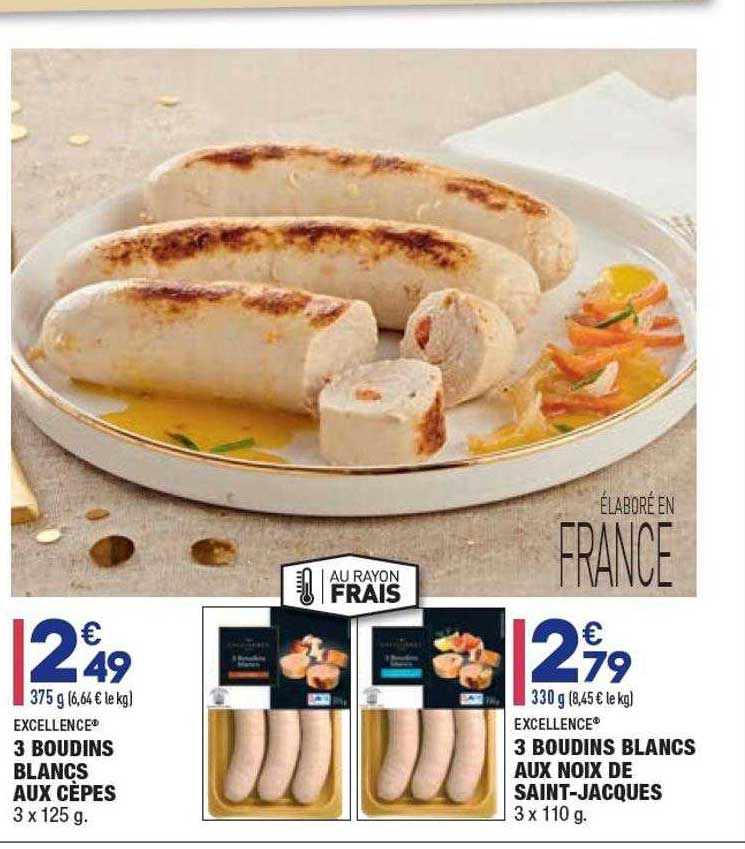 3 boudins blancs aux cèpes excellence, 3 boudins blancs aux noix de saint-jacques excellence