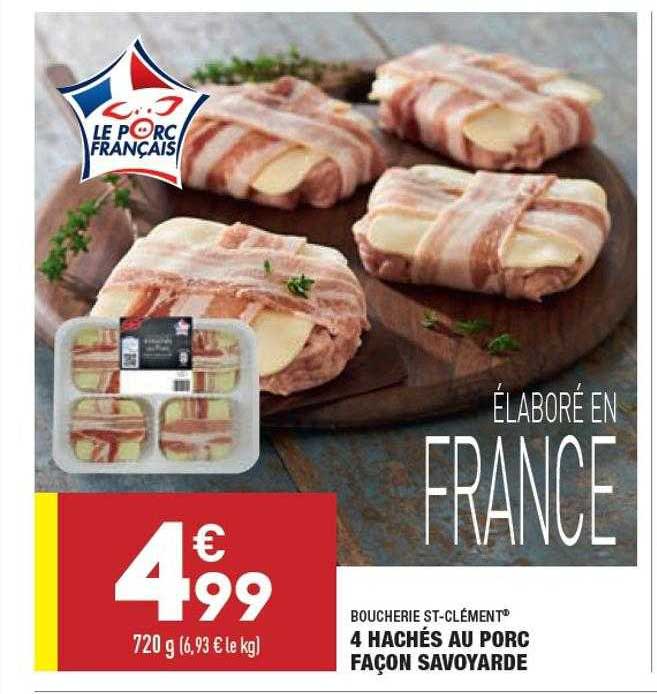 4 hachés au porc façon savoyarde boucherie st-clément