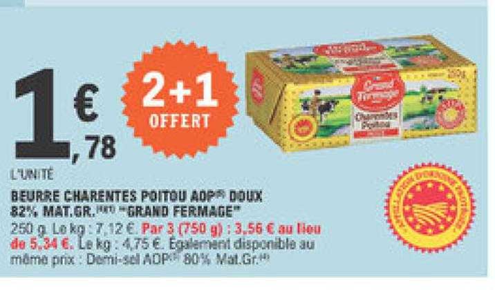 beurre charentes poitou aop doux 82% mat. gr. grand fermage"
