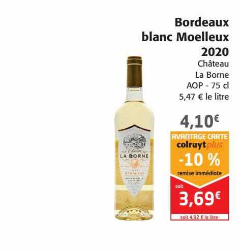 Bordeaux Blanc Moelleux 2020 Château La Borne