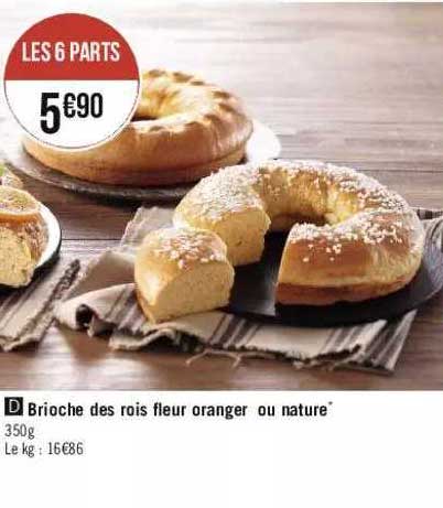 brioche des rois fleur oranger ou nature