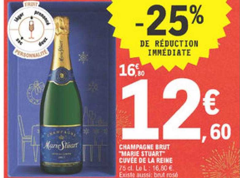 champagne brut "marie stuart" cuvée de la reine