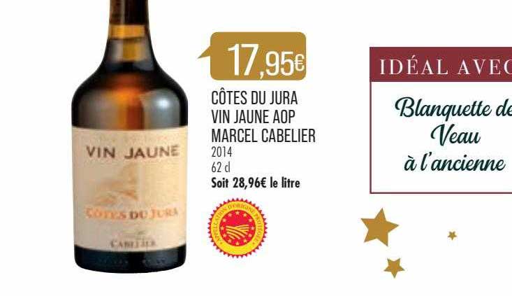 côtes du jura vin jaune aop marcel cabelier 2014