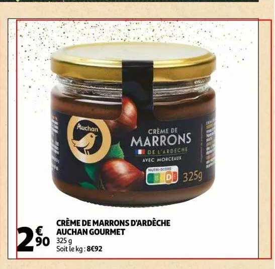 crème de marrons d'ardèche auchan gourmet