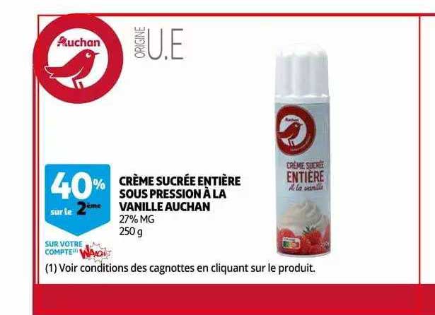 Crème Sucrée Entière Sous Pression à La Vanille Auchan