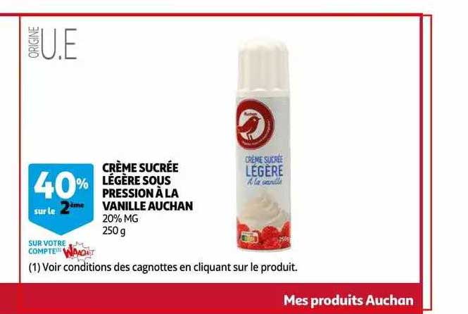 crème sucrée légère sous ression à la vanille auchan