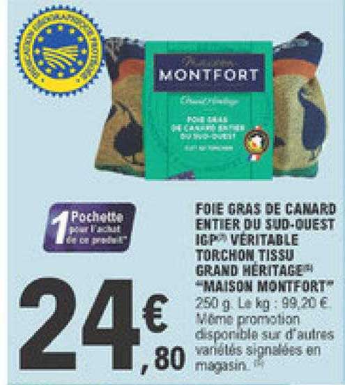 foie gras de canard entier du sud-ouest igp véritable torchon tissu grand héritage "maison montfort"