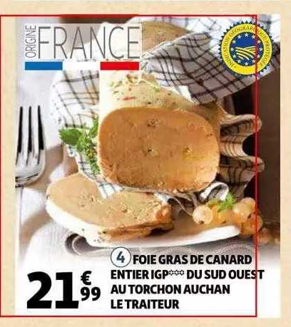 foie gras de canard entier igp du sud ouest au torchon auchan le traiteur