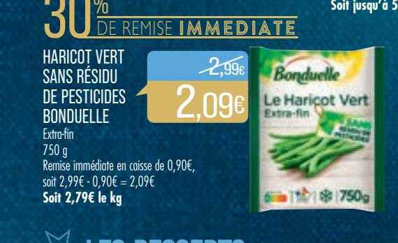 haricot vert sans résidu de pesticides bonduelle