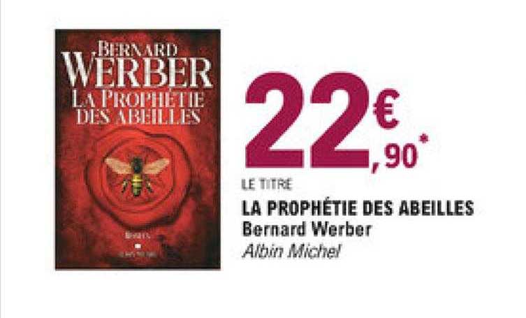 La Prophétie Des Abeilles - Bernard Werber