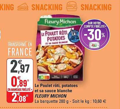 le poulet rôti, potatoes et sa sauce blanche fleury michon