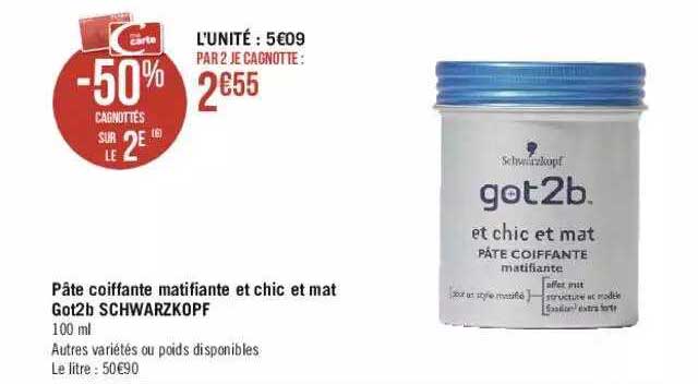 pâte coiffante matifiante et chic et mat got2b schwarzkopf