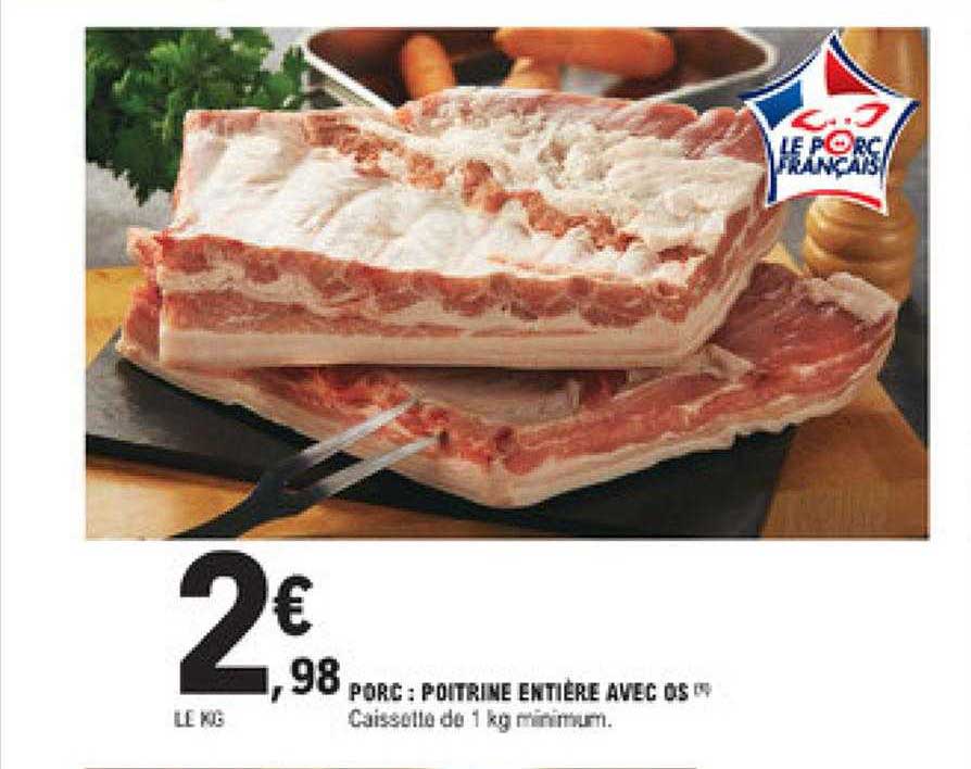 Porc : Poitrine Entière Avec Os