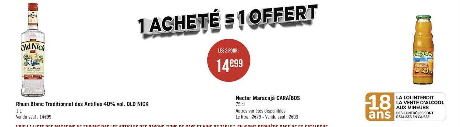 rhum blanc traditionnel des antilles 40% vol. old nick, nectar maracujà caraïbos