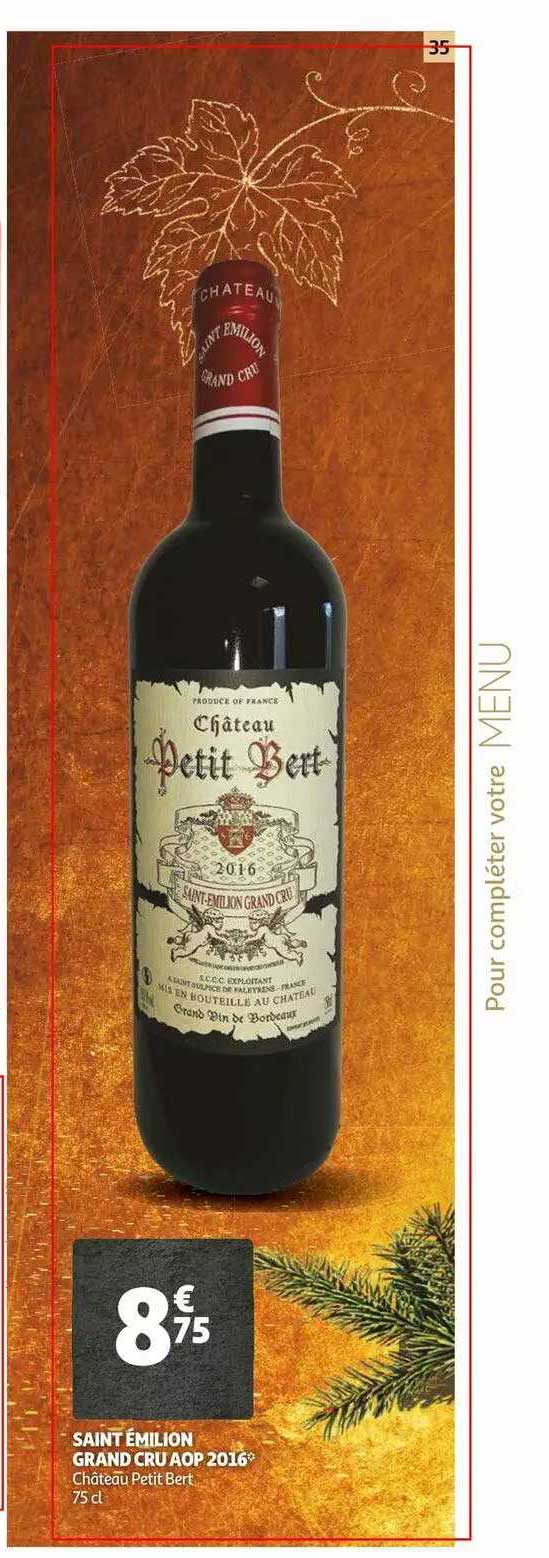 saint émilion grand cru aop 2016 château petit bert