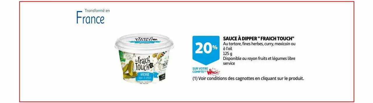 Sauce à Dipper "fraîch Touch"