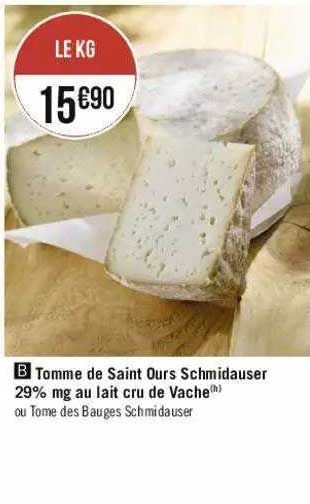 tomme de saint ours schmidauser 29% mg au lait cru de vache