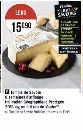 tomme de savoie 8 semaines d'affinage indication géographique protégée 29% mg au lait cru de vache
