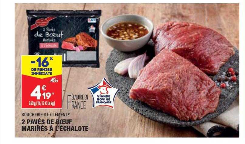 2 pavés de bœuf marinés à l'échalote boucherie st-clément
