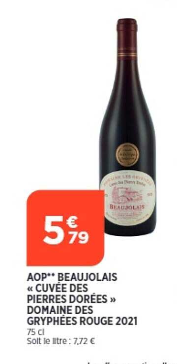aop beaujolais «cuvée pierres dorées» domaine des gryphées rouge 2021
