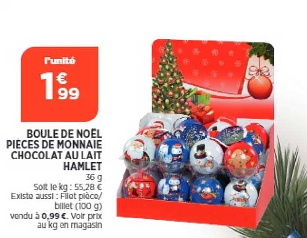 boule de noël pièces de monnaie chocolat au lait hamlet