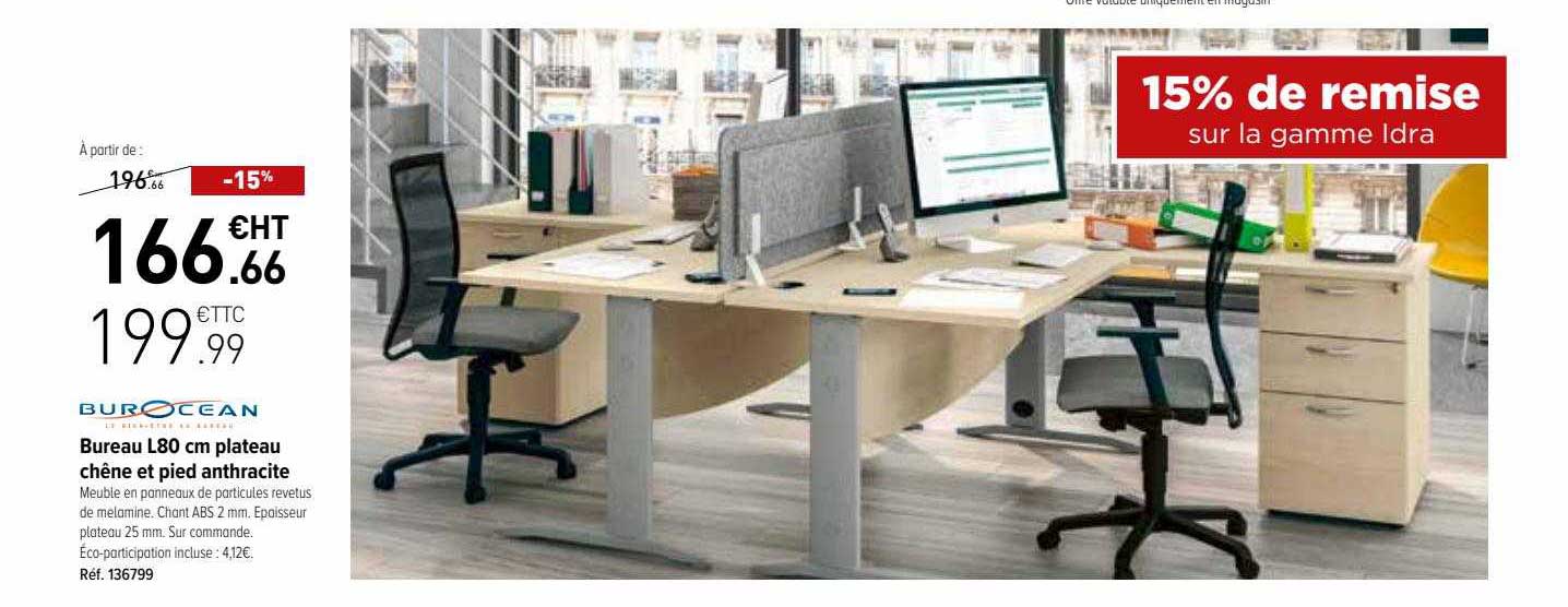 bureau l80 cm plateau chêne et pied anthracite burocean