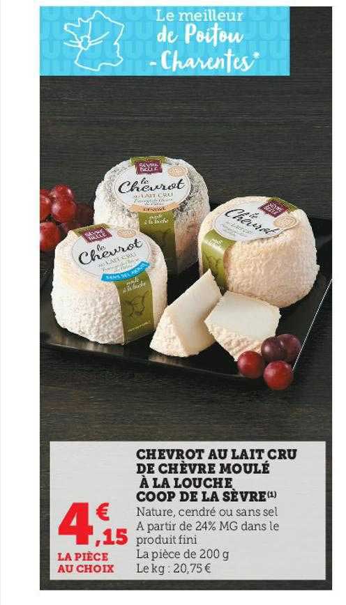 chevrot au lait cru de chèvre moulé à la louche coop de la sèvre