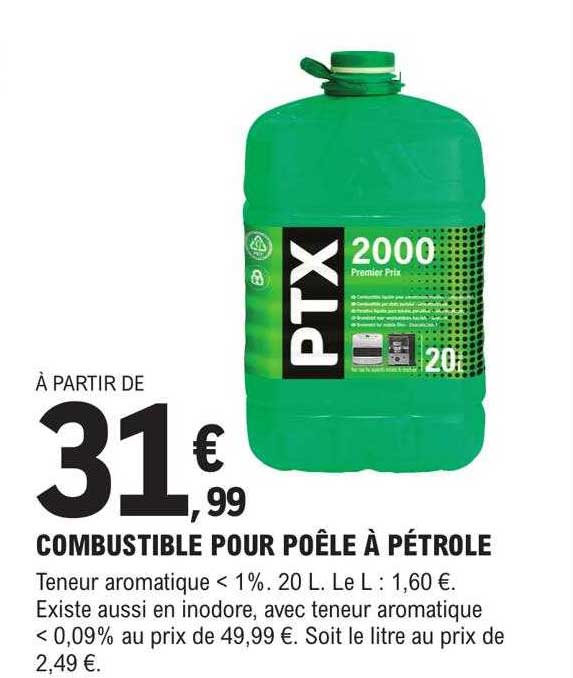 Combustible Pour Poêle à Pétrole Ptx