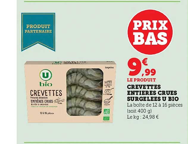 Crevettes Entières Crues Surgelées U Bio